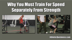 Train for speed and strength separately