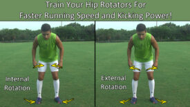 Tips on faster runnig speed and kicking power