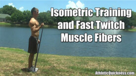 Isometric training and fast twitch muscle fibers