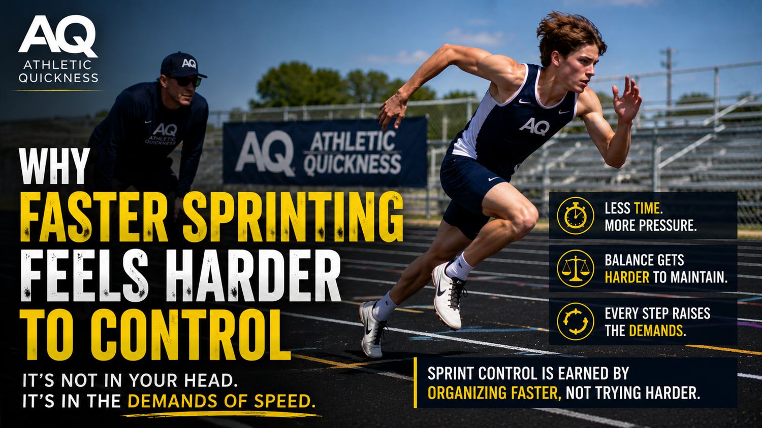 faster sprinting harder to control