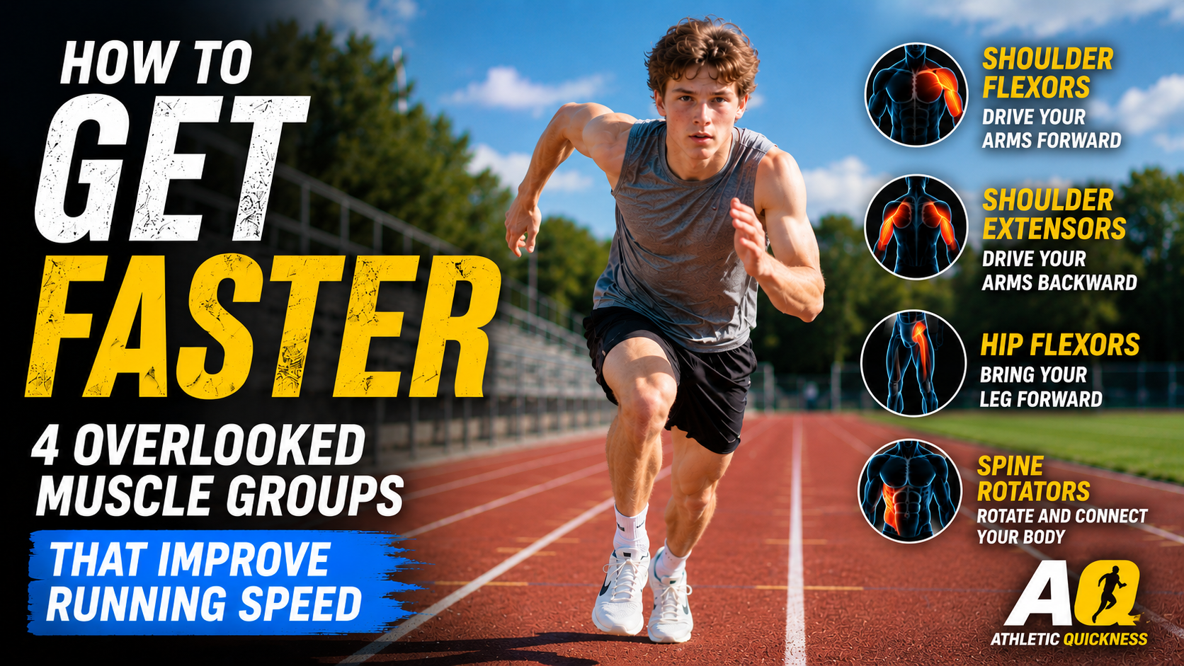 Young high school sprinter running on a track with highlighted shoulder flexors, shoulder extensors, hip flexors, and spine rotators, illustrating four overlooked muscle groups that improve running speed.
