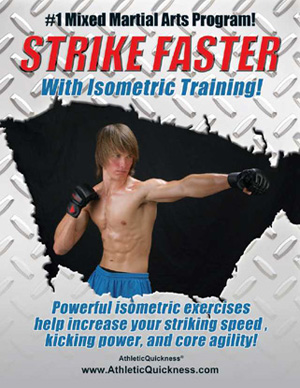 Strike Faster with Isometric Training Manual
